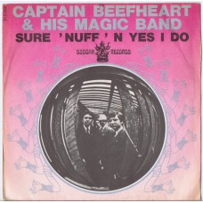CAPTAIN BEEFHEART AND HIS MAGIC BAND Sure 'Nuff 'N Yes I Do / Yellow Brick Road (Buddah 610006) France 1968 PS 45